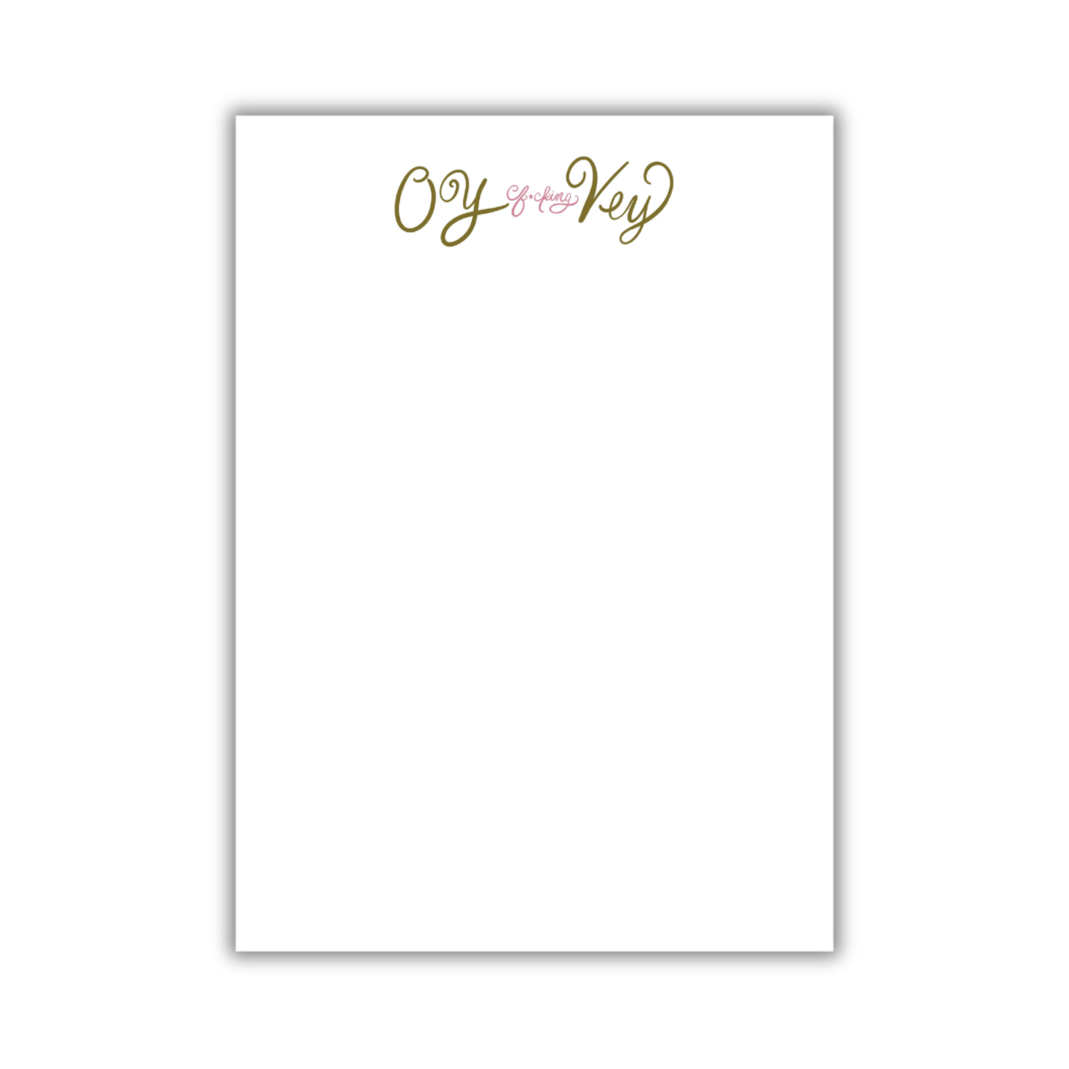 Oy F*cking Vey Notepad