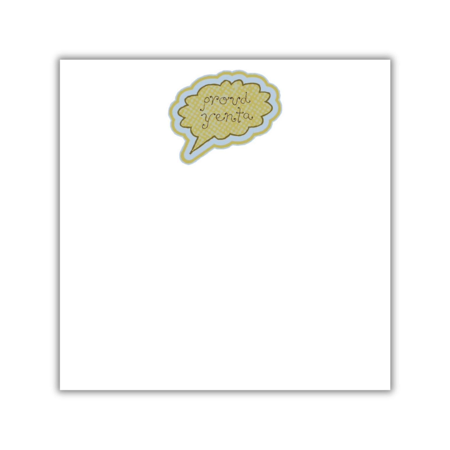 Proud Yenta Notepad